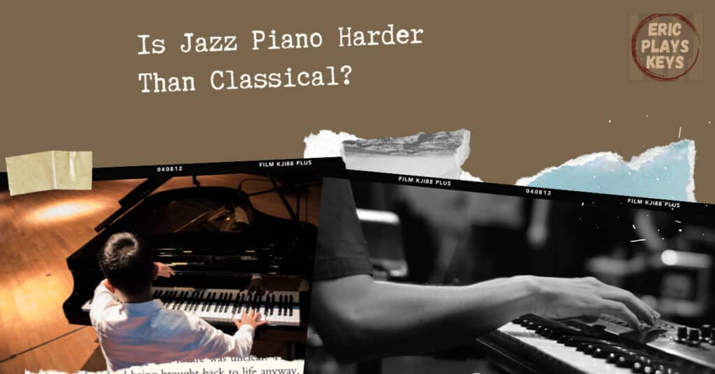 Is jazz piano harder than classical featured image